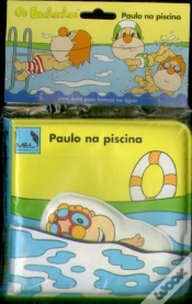 Capa do artigo Bochechas no Banho - Paulo na Piscina