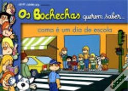 Capa do artigo Bochechas Querem Saber... Como É Um Dia de Escola