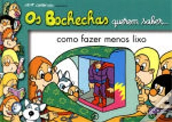 Capa do artigo Bochechas Querem Saber... Como Fazer Menos Lixo