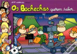 Capa do artigo Bochechas Querem Saber... Como se Faz Cinema
