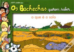 Capa do artigo Bochechas Querem Saber... O Que É o Solo