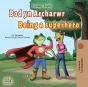 Bod Yn Archarwr Being A Superhero - Preview
