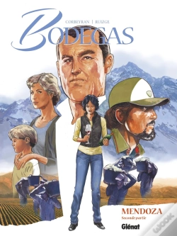Capa do artigo Bodegas Mendoza Tome 2 : Seconde Partie