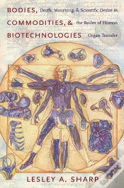 Capa do artigo Bodies, Commodities, And Biotechnologies