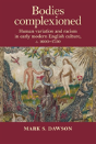 Bodies Complexioned - Preview