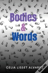 Bodies & Words