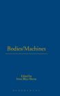 Bodies/Machines - Preview