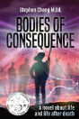 Bodies Of Consequence - Preview