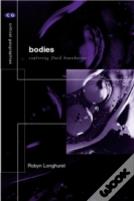 Bodies