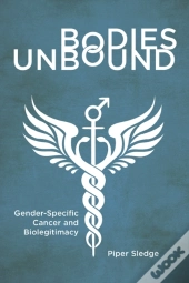 Bodies Unbound