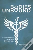 Bodies Unbound