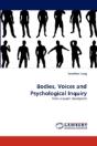 Bodies, Voices And Psychological Inquiry - Preview