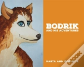 Bodrick And His Adventures