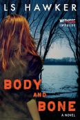 Body And Bone