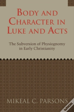 Capa do artigo Body And Character In Luke And Acts