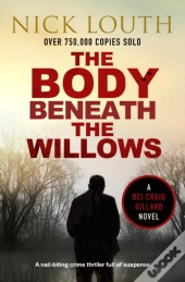 Body Beneath The Willows