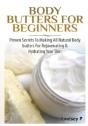 Body Butters For Beginners - Preview