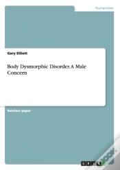 Capa do artigo Body Dysmorphic Disorder. A Male Concern
