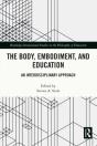 Body, Embodiment, And Education - Preview