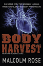 Body Harvest - Preview