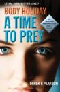 Body Holiday - A Time To Prey - Preview