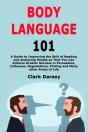 Body Language 101: A Guide To Improving - Preview