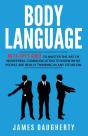 Body Language: An Ex-Spy'S Guide To Mast - Preview