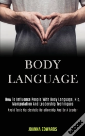 Capa do artigo Body Language: How To Influence People W
