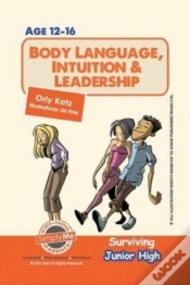 Capa do artigo Body Language, Intuition & Leadership! Surviving Junior High