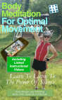 Body Meditation For Optimal Movement - Preview