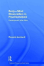 Body-Mind Dissociation In Psychoanalysis - Preview