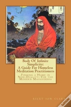 Capa do artigo Body Of Infinite Simplicity: A Guide For