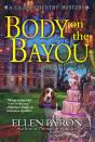 Body On The Bayou - Preview