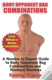 Body Opponent Bag Combinations