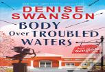 Body Over Troubled Waters