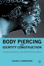 Body Piercing And Identity Construction - Preview