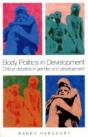 Body Politics In Development - Preview