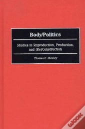 Body/Politics