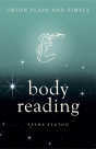 Body Reading, Orion Plain And Simple - Preview