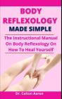 Body Reflexology Made Simple - Preview