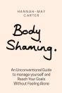 Body Shaming:  An Unconventional Guide T - Preview