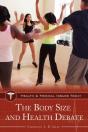Body Size And Health Debate - Preview