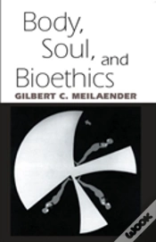Capa do artigo Body, Soul, And Bioethics