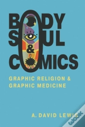 Capa do artigo Body, Soul, And Comics