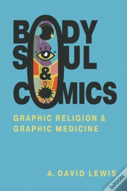 Capa do artigo Body, Soul, And Comics