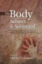 Body, Subject & Subjected - Preview