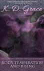 Body Temperature And Rising - Preview
