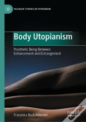 Body Utopianism