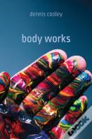 Body Works