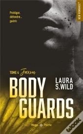 Bodyguards Tome 4 : Jaxon